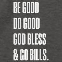 Be Good Do Good God Bless And Go B.I.L.L.S Vector Backpack