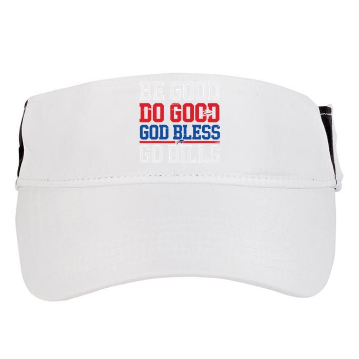 Be Good Do Good God Bless Go Bill Adult Drive Performance Visor