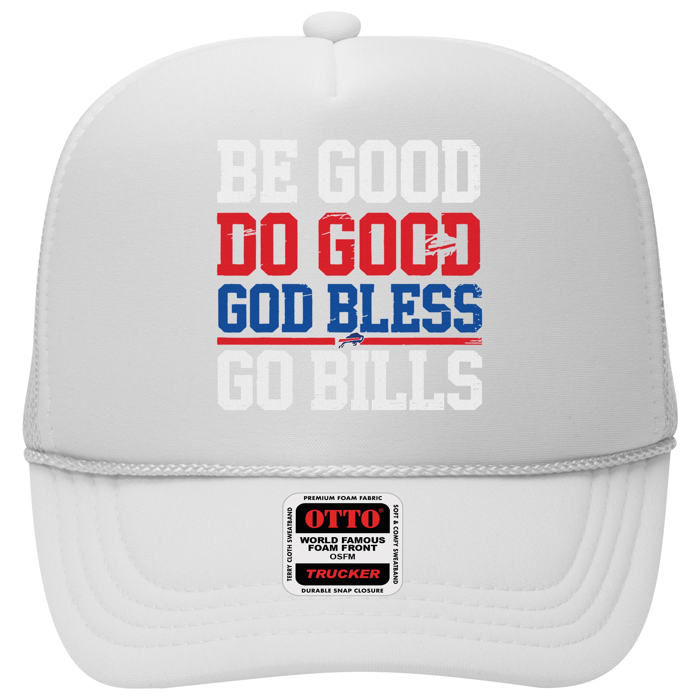 Be Good Do Good God Bless Go Bill Hat