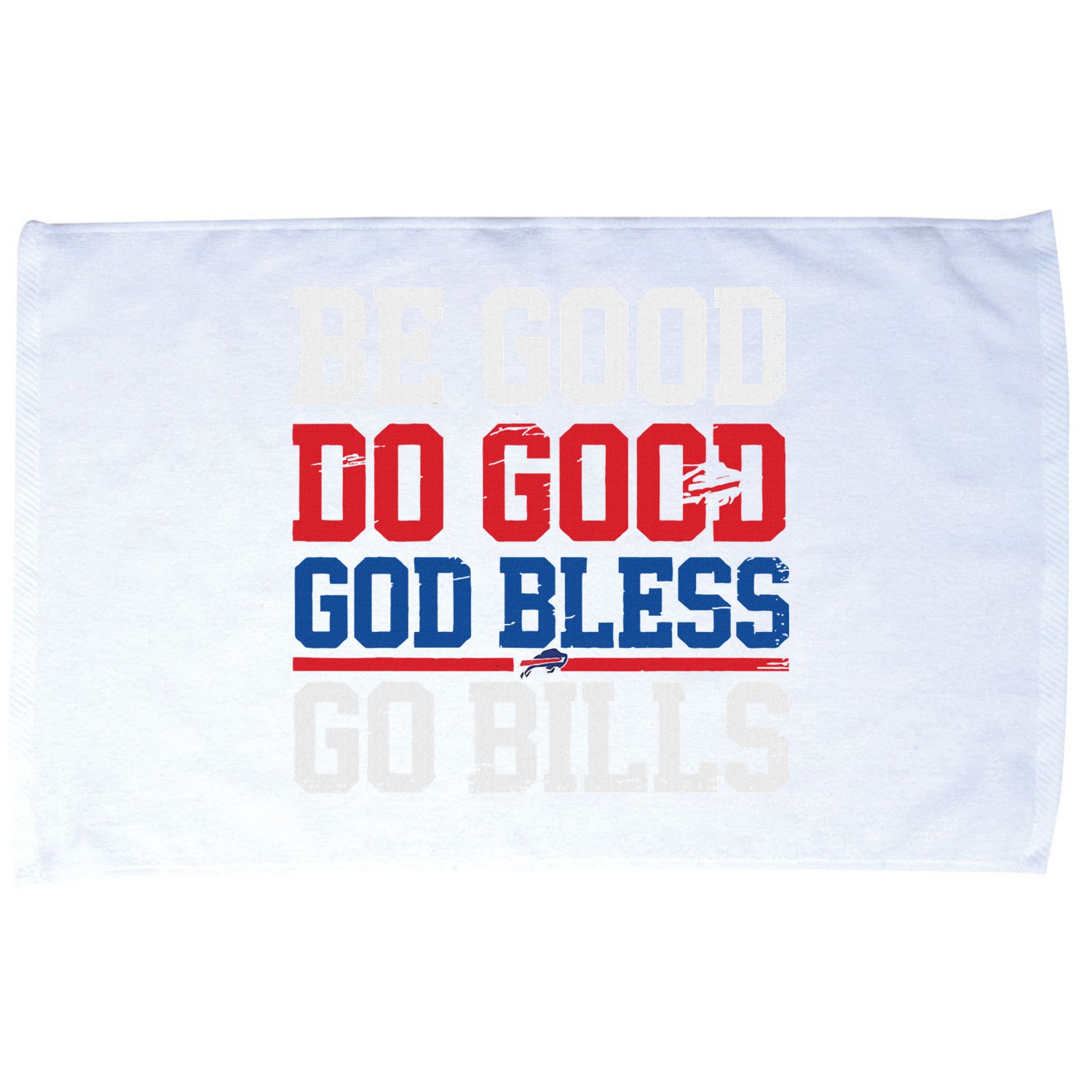 Be Good Do Good God Bless Go Bill Microfiber Hand Towel