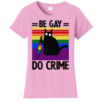 Be Gay Do Crime Cat LGBT Flag Women's T-Shirt