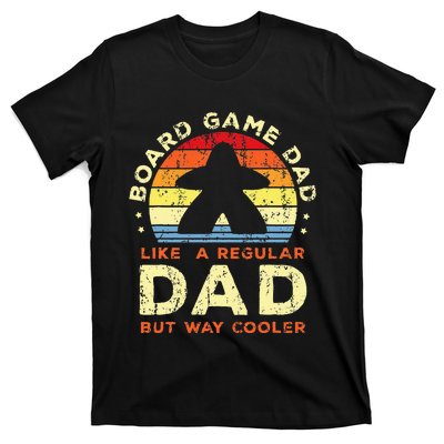 board game dad Board gamer father Board games T-Shirt