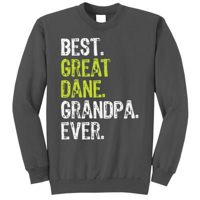 Best Great Dane Grandpa Ever Dog Lover Tall Sweatshirt