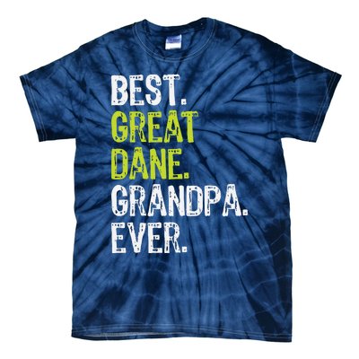 Best Great Dane Grandpa Ever Dog Lover Tie-Dye T-Shirt