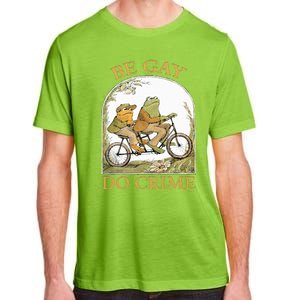 Be Gay Do Crime Frog and The Toad for LGBTQ Pride Adult ChromaSoft Performance T-Shirt