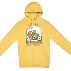 Be Gay Do Crime Frog and The Toad for LGBTQ Pride Premium Pullover Hoodie