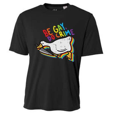 Be Gay Do Crime Goose Rainbow Pride Flag Lgbtq Women Cooling Performance Crew T-Shirt