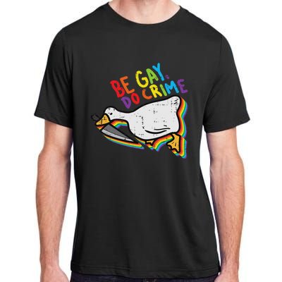 Be Gay Do Crime Goose Rainbow Pride Flag Lgbtq Women Adult ChromaSoft Performance T-Shirt