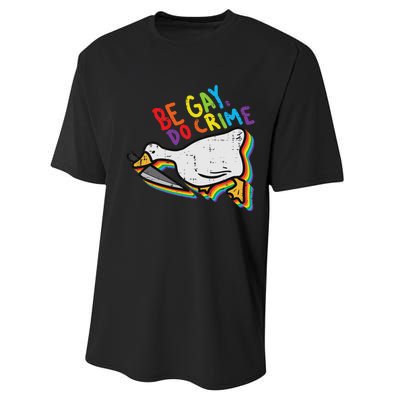 Be Gay Do Crime Goose Rainbow Pride Flag Lgbtq Women Performance Sprint T-Shirt