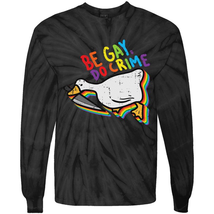 Be Gay Do Crime Goose Rainbow Pride Flag Lgbtq Women Tie-Dye Long Sleeve Shirt