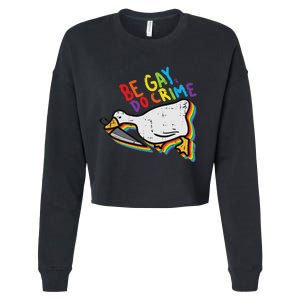 Be Gay Do Crime Goose Rainbow Pride Flag Lgbtq Women Cropped Pullover Crew