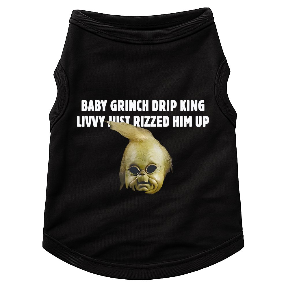 Baby Grin.Ch Drip King Livvy Just Rizzed Him Up Doggie Tank