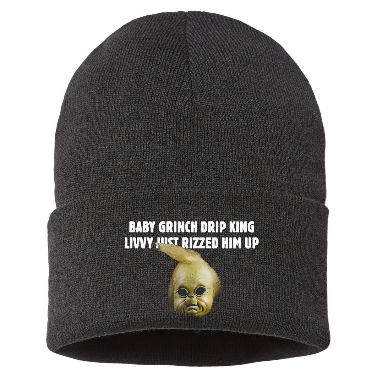Baby Grin.Ch Drip King Livvy Just Rizzed Him Up Sustainable Knit Beanie