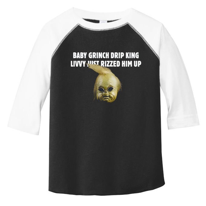Baby Grin.Ch Drip King Livvy Just Rizzed Him Up Toddler Fine Jersey T-Shirt