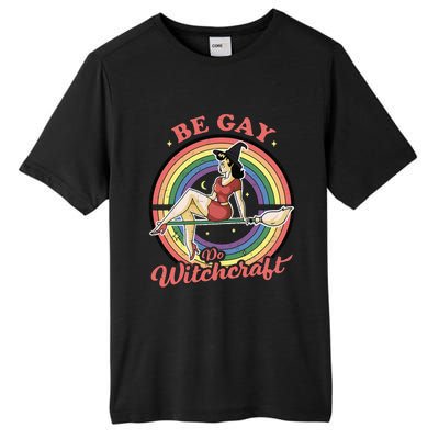 Be Gay Do Witchcraft Gay Lesbian Pagan Pride Witch Halloween Tall Fusion ChromaSoft Performance T-Shirt