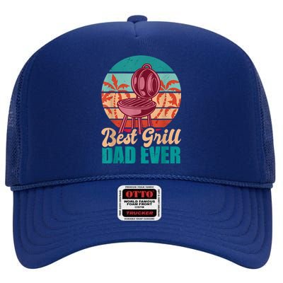 Best Grill Dad Ever For Fathers Day Gift High Crown Mesh Back Trucker Hat