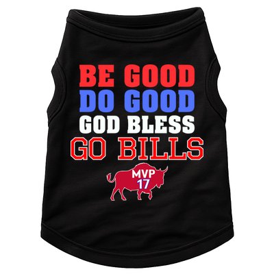 Be Good Do Good God Bless Go B.I.L.L.S Doggie Tank