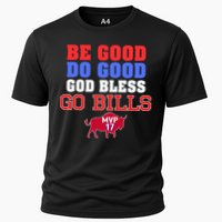 Be Good Do Good God Bless Go B.I.L.L.S Performance Shirt
