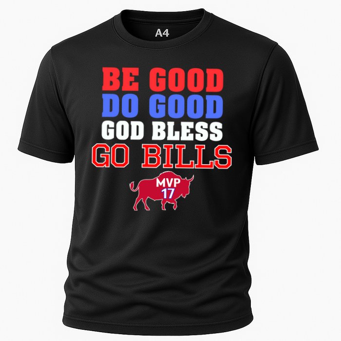 Be Good Do Good God Bless Go B.I.L.L.S Performance Shirt