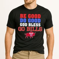 Be Good Do Good God Bless Go B.I.L.L.S Performance Shirt