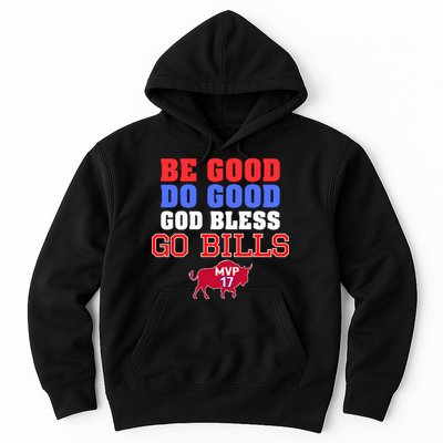 Be Good Do Good God Bless Go B.I.L.L.S Hoodie