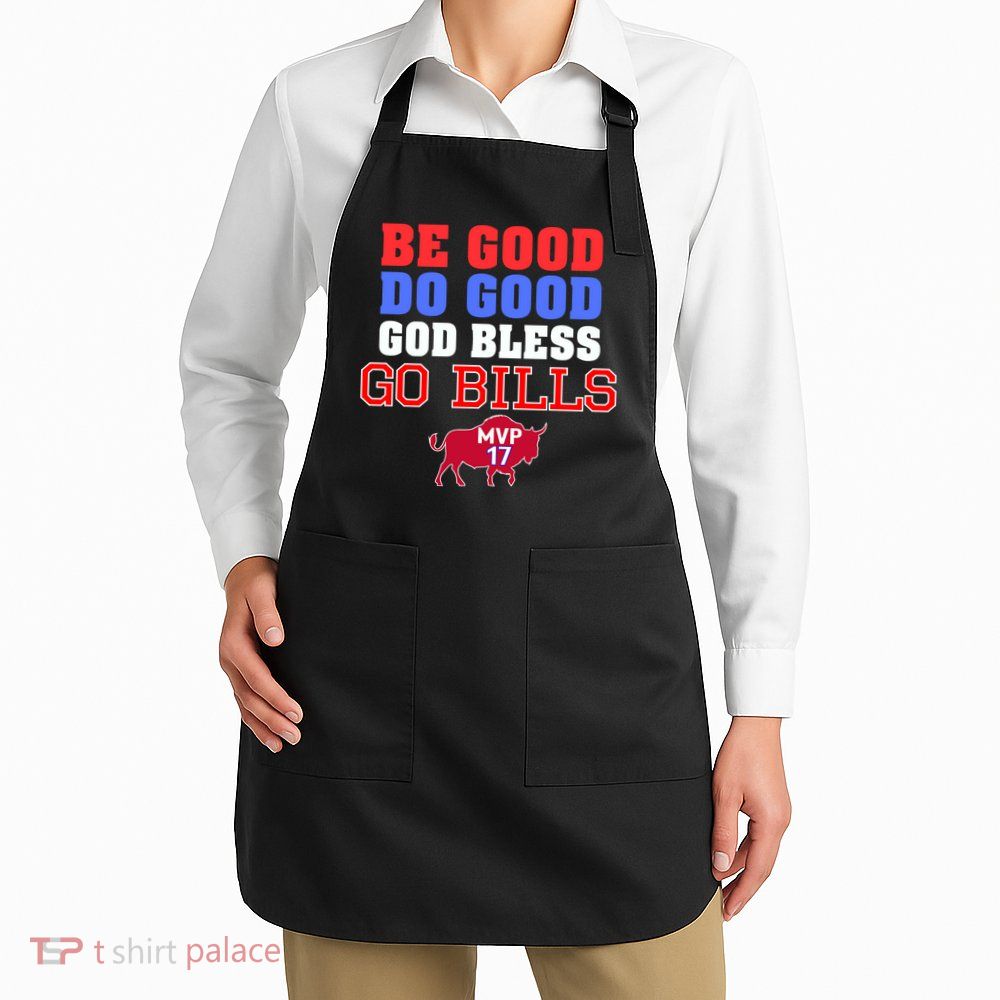 Be Good Do Good God Bless Go B.I.L.L.S Apron