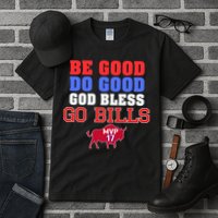 Be Good Do Good God Bless Go B.I.L.L.S Tall T-Shirt