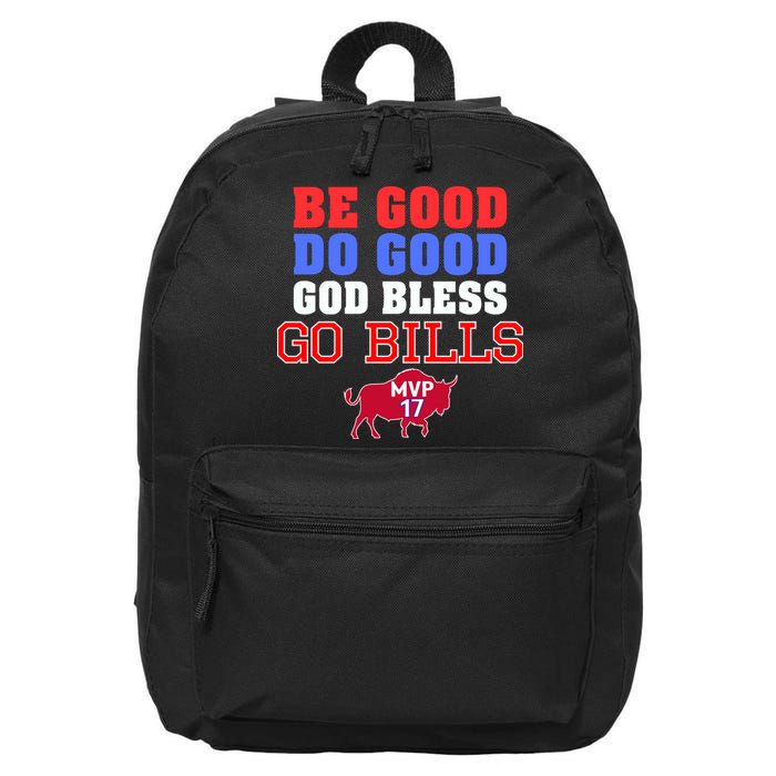 Be Good Do Good God Bless Go B.I.L.L.S 16 in Basic Backpack