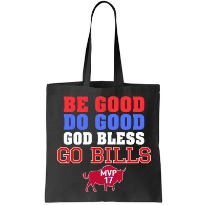 Be Good Do Good God Bless Go B.I.L.L.S Bag