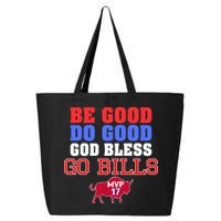 Be Good Do Good God Bless Go B.I.L.L.S 25L Jumbo Tote