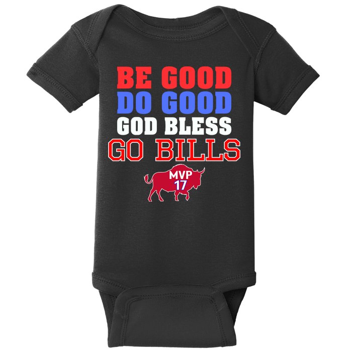 Be Good Do Good God Bless Go B.I.L.L.S Baby Bodysuit