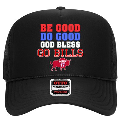Be Good Do Good God Bless Go B.I.L.L.S Trucker Hat