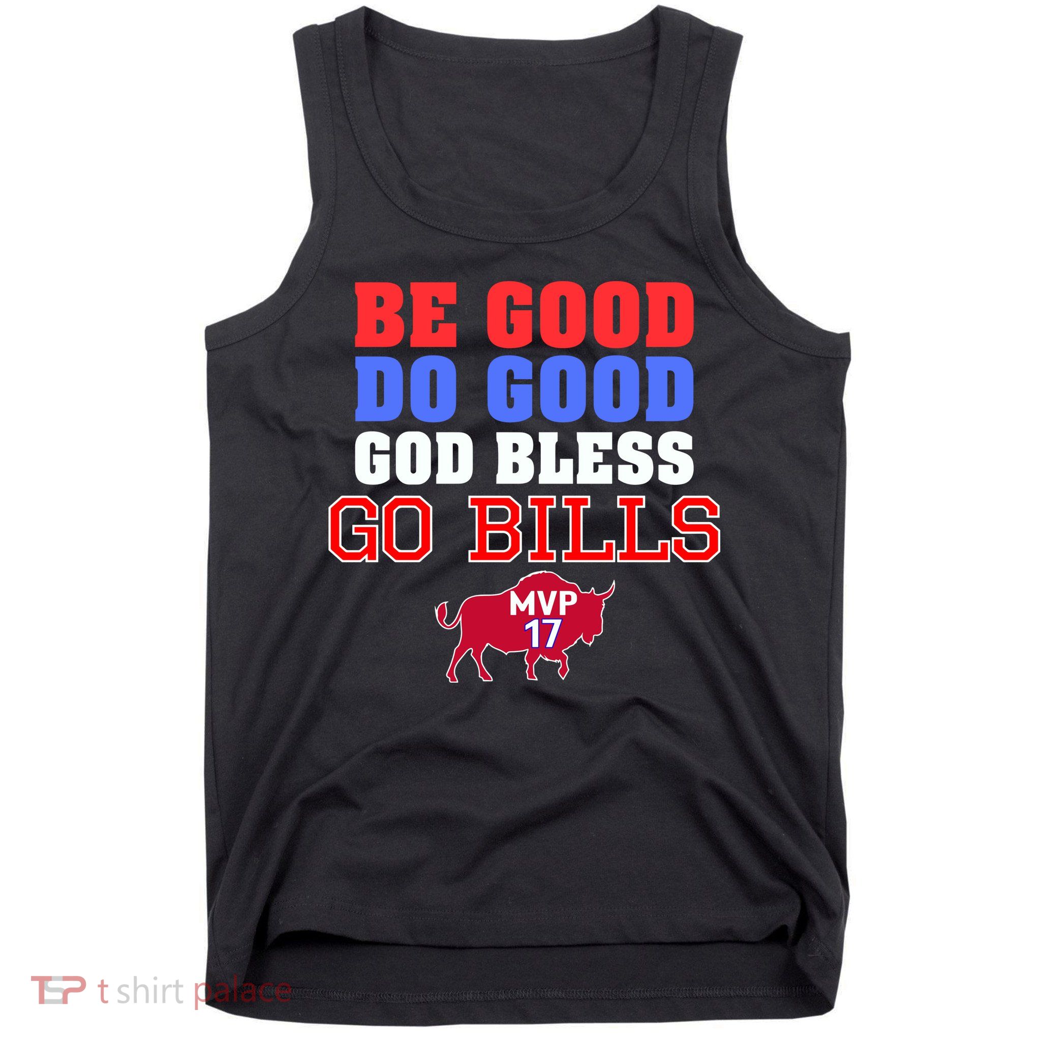 Be Good Do Good God Bless Go B.I.L.L.S Tank Top