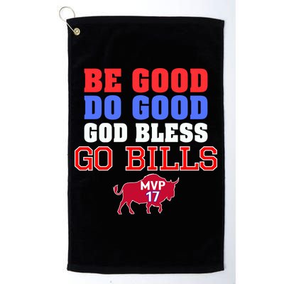 Be Good Do Good God Bless Go B.I.L.L.S Golf Towel