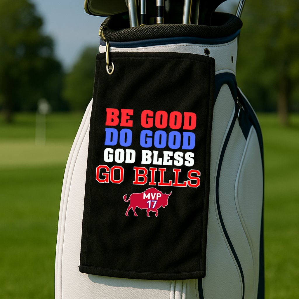 Be Good Do Good God Bless Go B.I.L.L.S Golf Towel