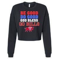 Be Good Do Good God Bless Go B.I.L.L.S Cropped Pullover Crew