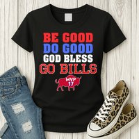 Be Good Do Good God Bless Go B.I.L.L.S Womens T-Shirt