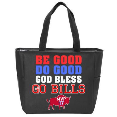 Be Good Do Good God Bless Go B.I.L.L.S Zip Tote Bag