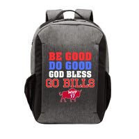 Be Good Do Good God Bless Go B.I.L.L.S Vector Backpack