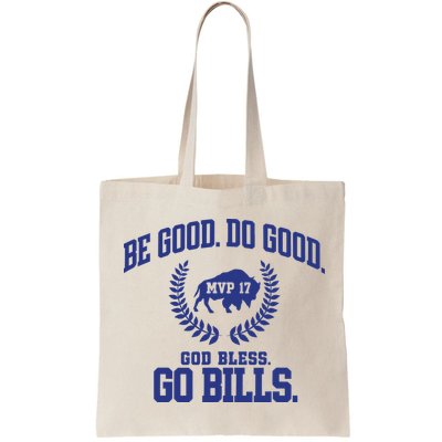 Be Good Do Good God Bless Go B.I.L.L.S Bag