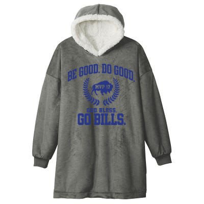Be Good Do Good God Bless Go B.I.L.L.S Hooded Wearable Blanket