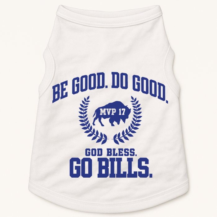 Be Good Do Good God Bless Go B.I.L.L.S Doggie Tank