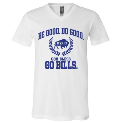Be Good Do Good God Bless Go B.I.L.L.S V-Neck T-Shirt
