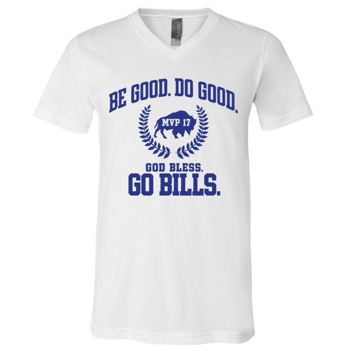 Be Good Do Good God Bless Go B.I.L.L.S V-Neck T-Shirt