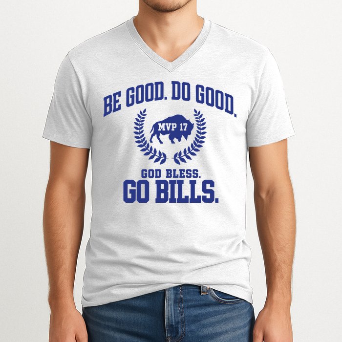 Be Good Do Good God Bless Go B.I.L.L.S V-Neck T-Shirt