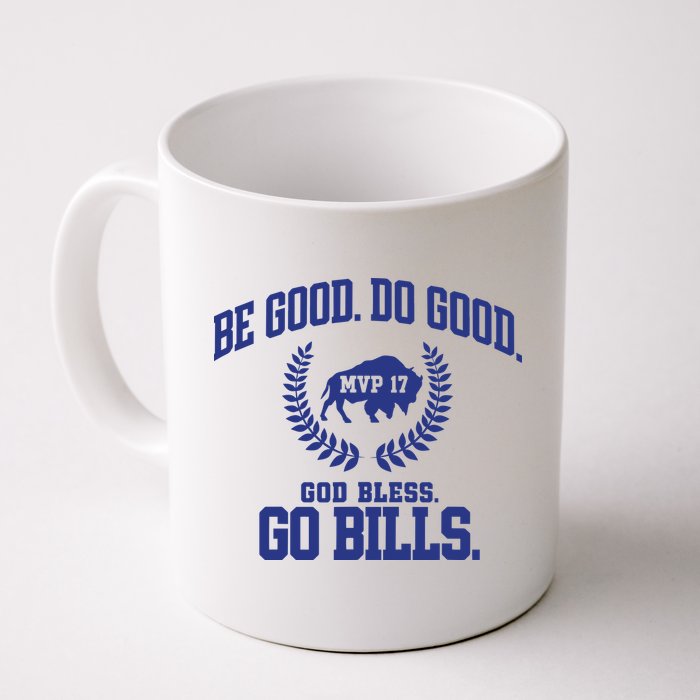 Be Good Do Good God Bless Go B.I.L.L.S Mug