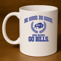 Be Good Do Good God Bless Go B.I.L.L.S 11oz C Handle Ceramic Mug