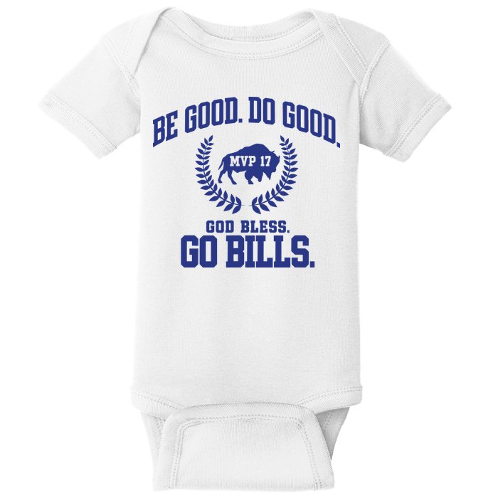 Be Good Do Good God Bless Go B.I.L.L.S Baby Bodysuit