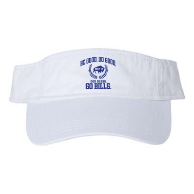 Be Good Do Good God Bless Go B.I.L.L.S Visor