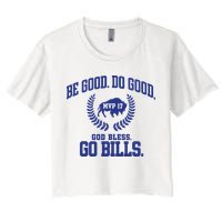 Be Good Do Good God Bless Go B.I.L.L.S Women's Crop Top Tee